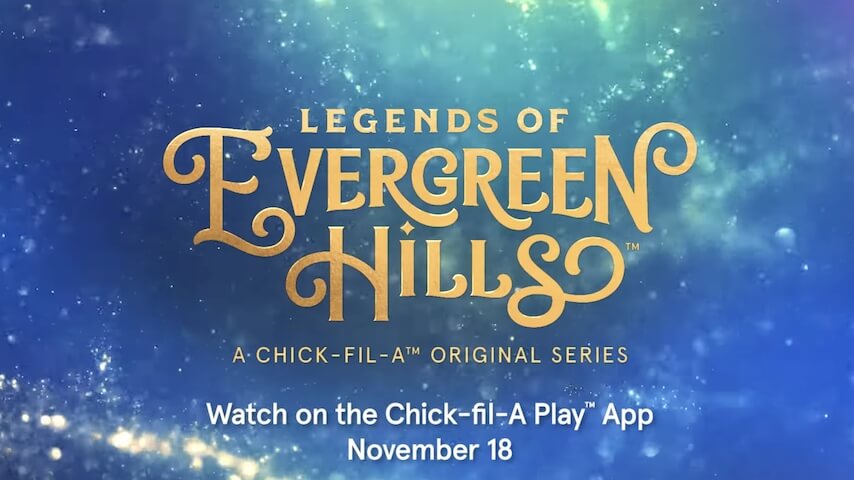 Behold Chick-fil-A's entry into the TV game with the Legends Of Evergreen Hills trailer