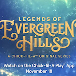 Behold Chick-fil-A's entry into the TV game with Legends Of Evergreen Hills trailer